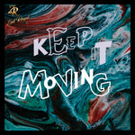 Keep It Moving - Zed Regal (Official Audio)